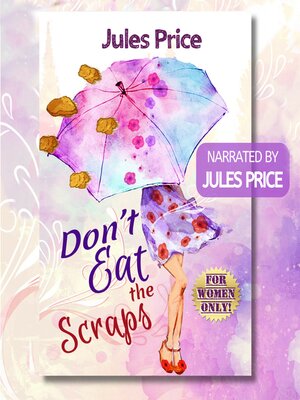 cover image of Don't Eat the Scraps